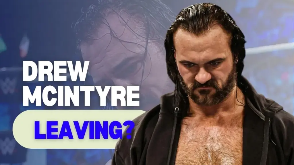 Drew McIntyre's WWE Future