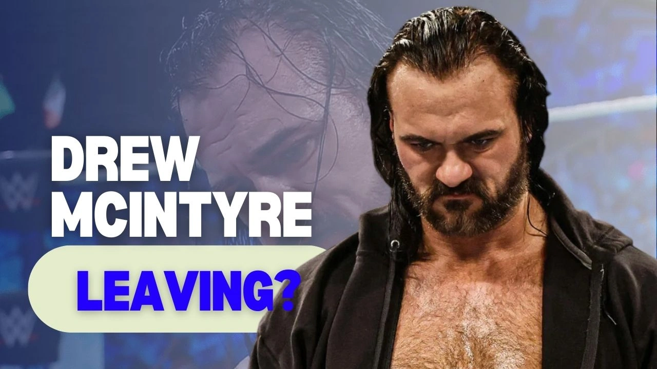 Drew McIntyre's WWE Future